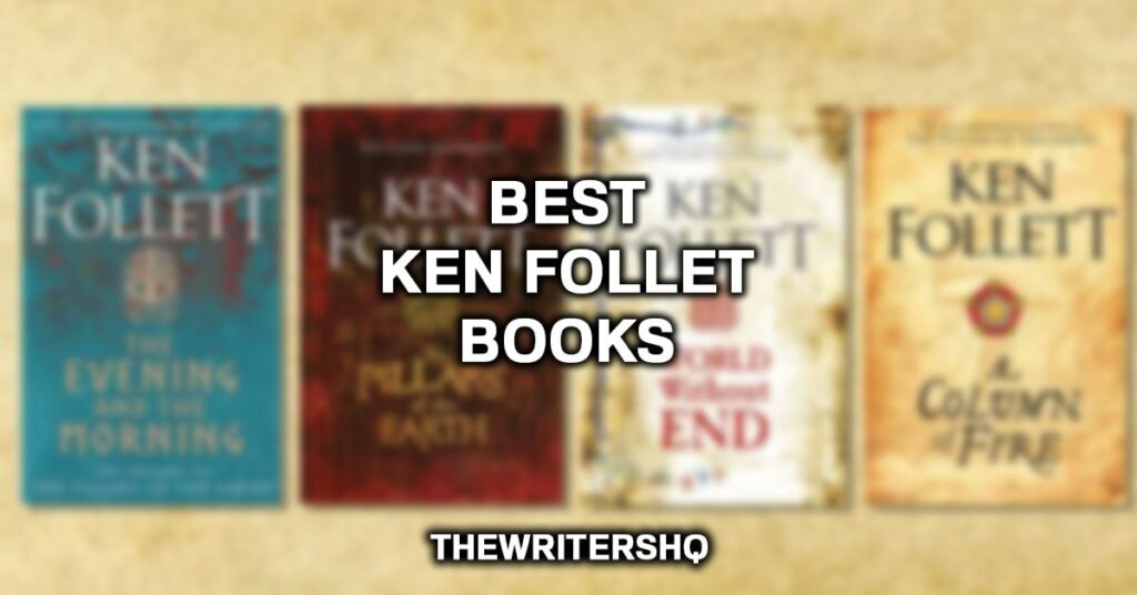 Best Ken Follet Books