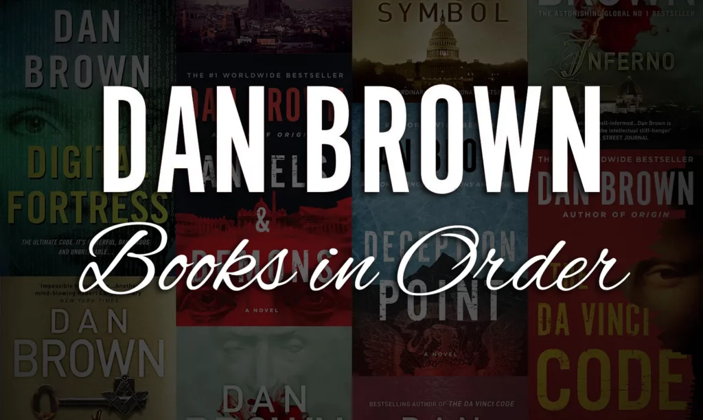 Dan Brown's Books in Publication Order