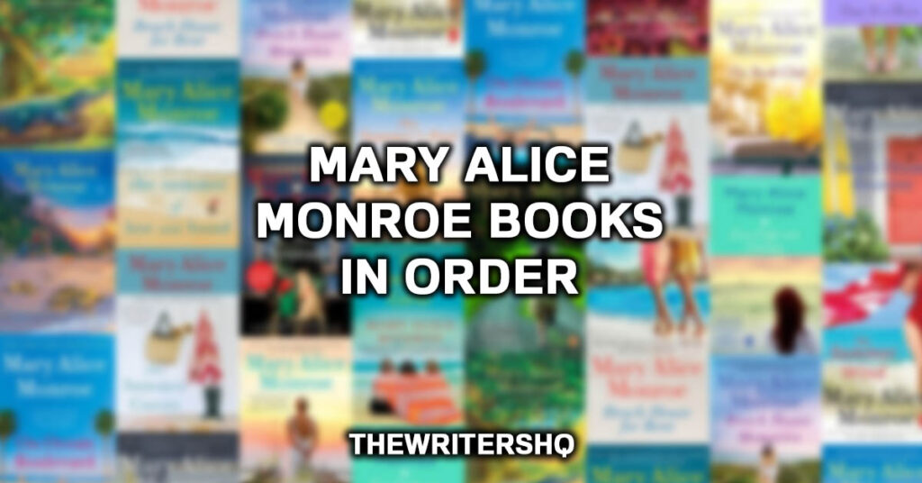 Mary Alice Monroe Books In Order