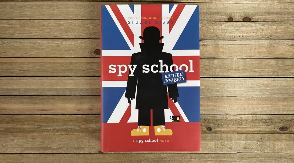 Spy School British Invasion (2019)
