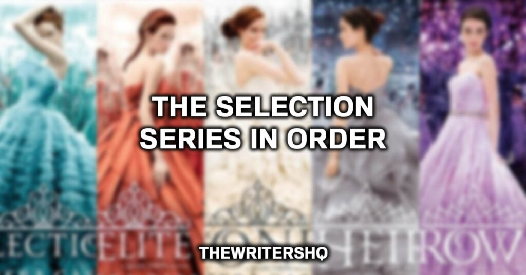 The Selection Series In Order