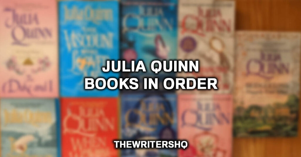 Julia Quinn Books In Order