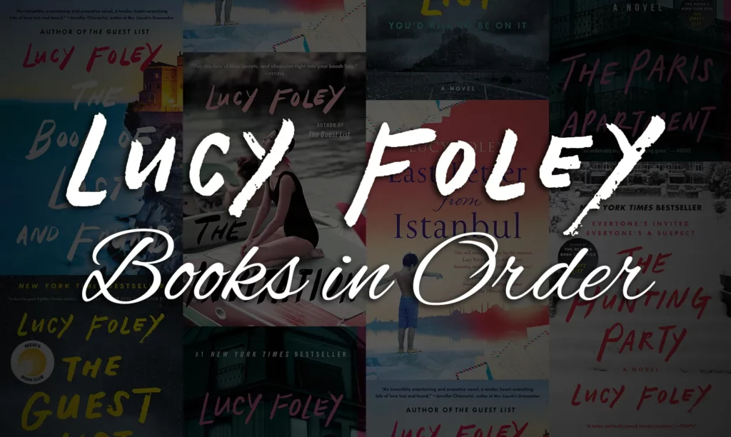 List of Lucy Foley Books in Publication Order