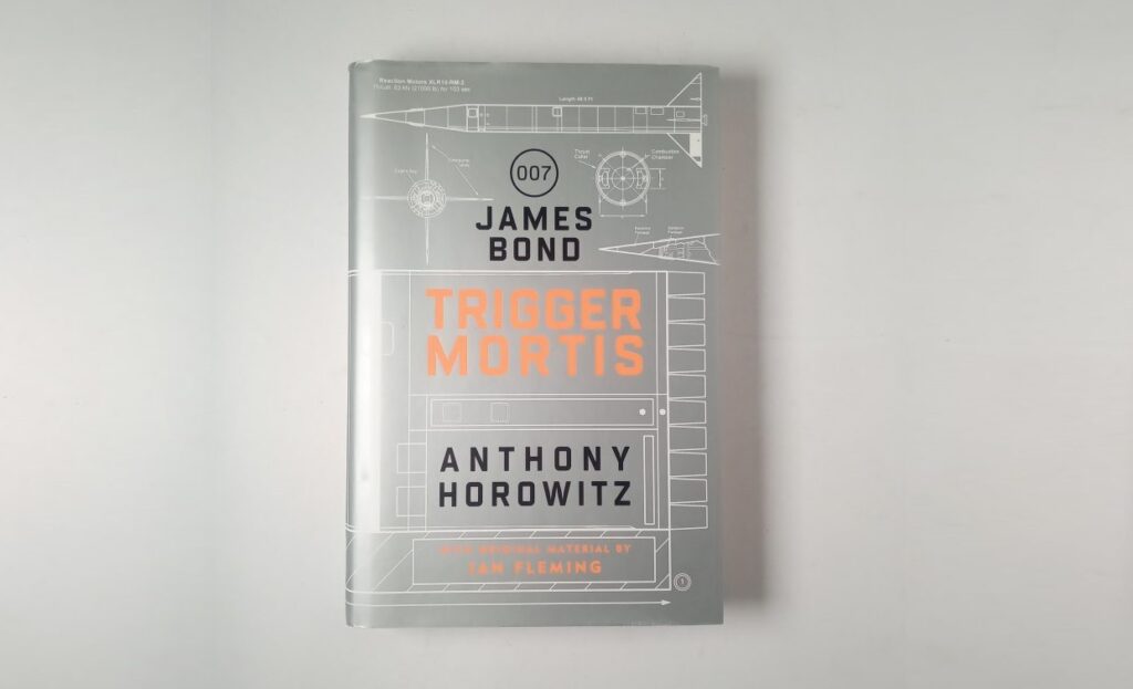 Trigger Mortis (2015) by Anthony Horowitz