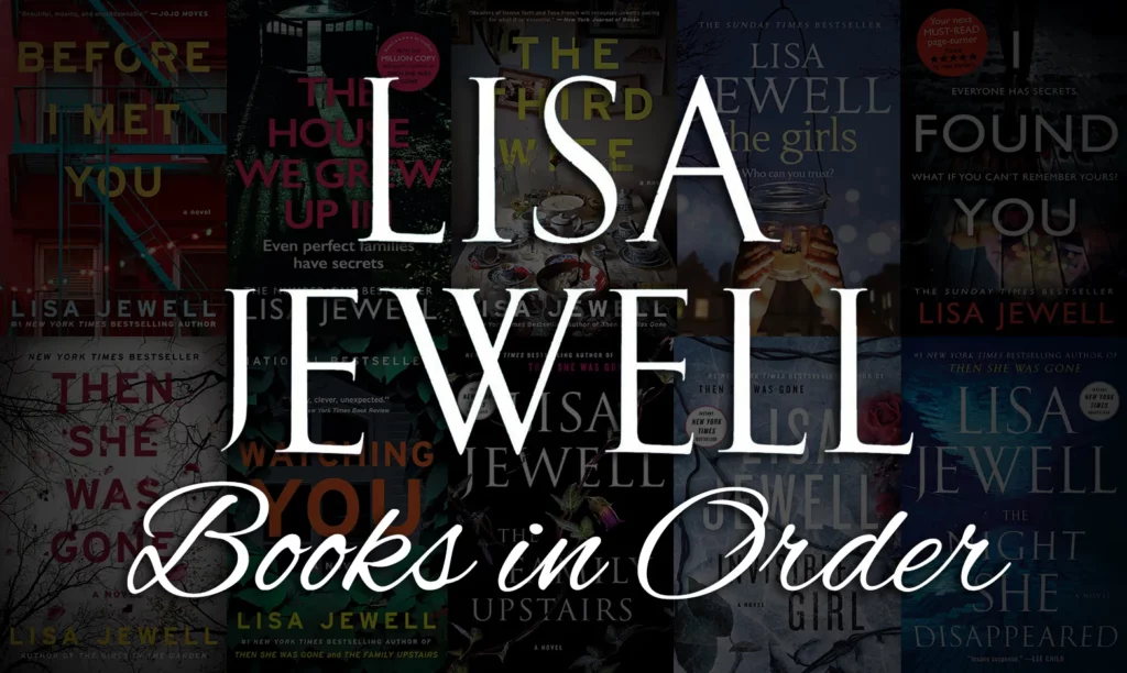 Lisa Jewell Books In Order (All 21 Books)