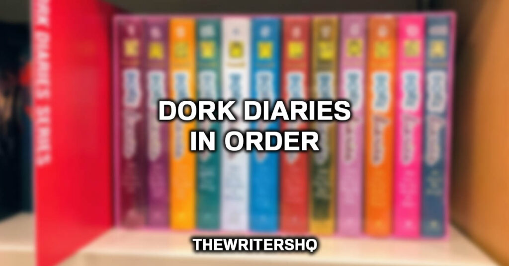 Dork Diaries In Order