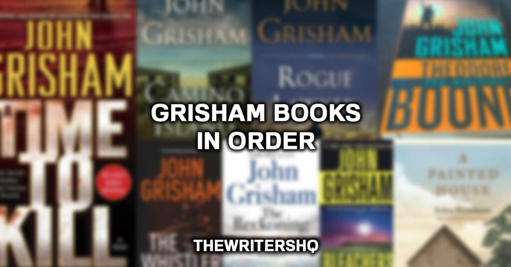 Grisham Books In Order