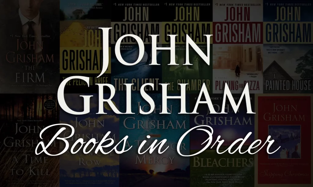 John Grisham Books in Order of Publication: