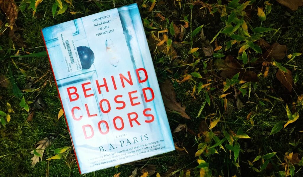 "Behind Closed Doors" by B.A. Paris