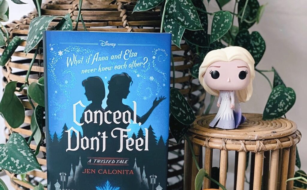 Conceal, Don’t Feel by Jen Calonita (2019)