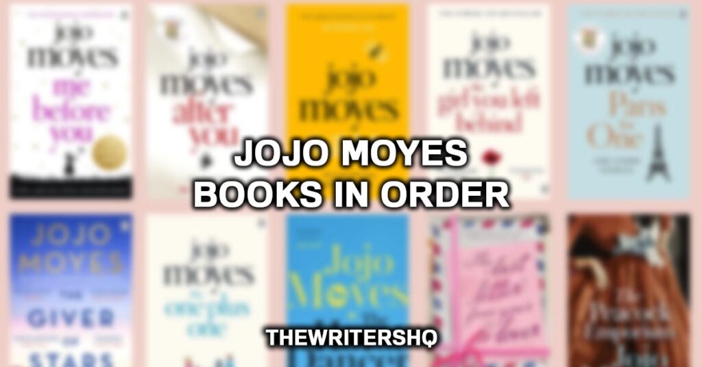 Jojo Moyes Books In Order