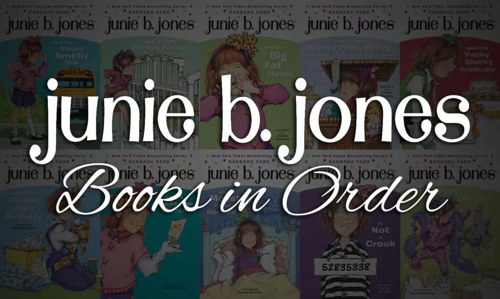 Junie B. Jones Books in Order