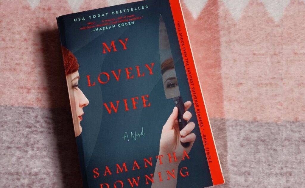 "My Lovely Wife" by Samantha Downing