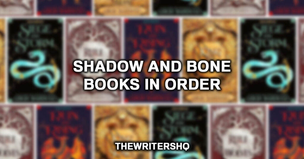 Shadow and Bone Books In Order