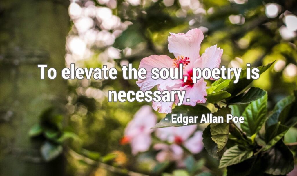 Deeply understood the transformative power of poetry in elevating the human spirit