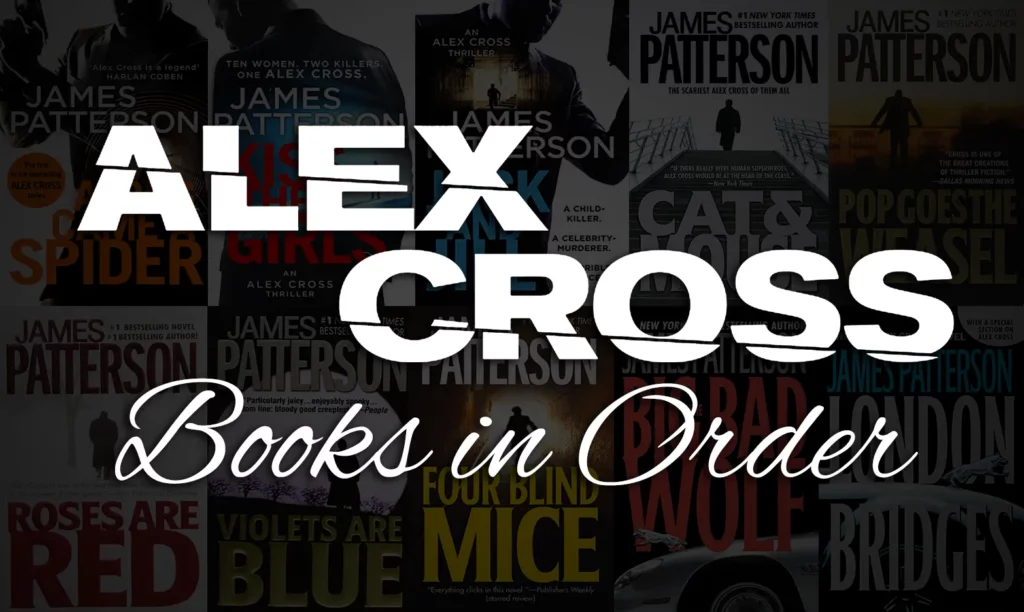 Alex Cross Books in Order