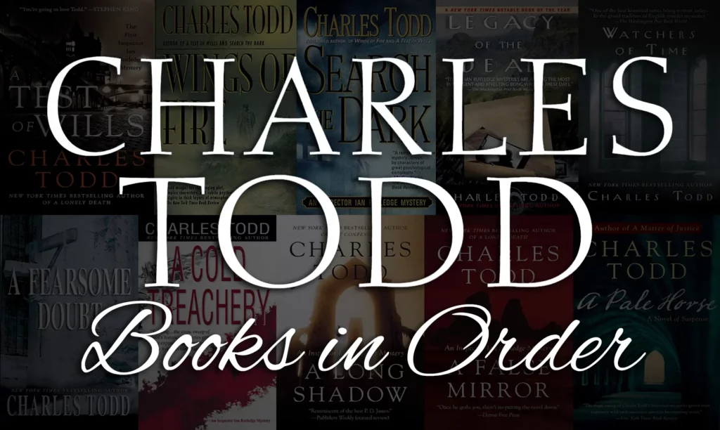 Charles Todd Books In Order