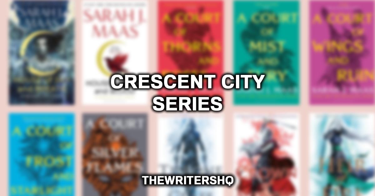 Crescent City Series