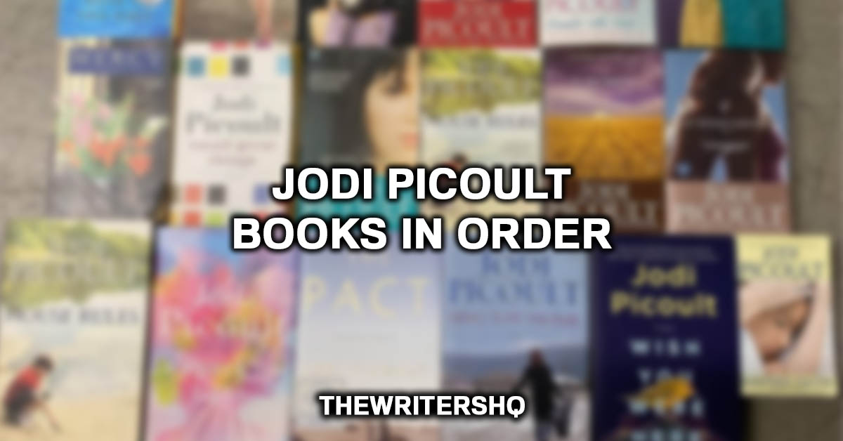 Jodi Picoult Books In Order
