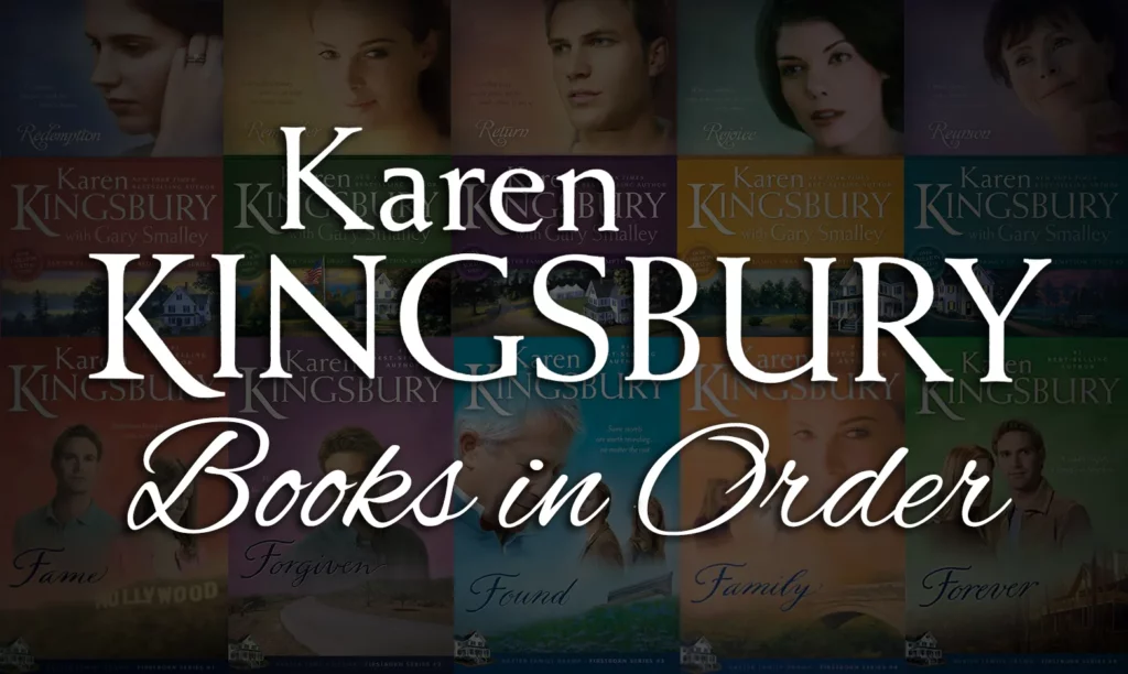 Karen Kingsbury Books in Order