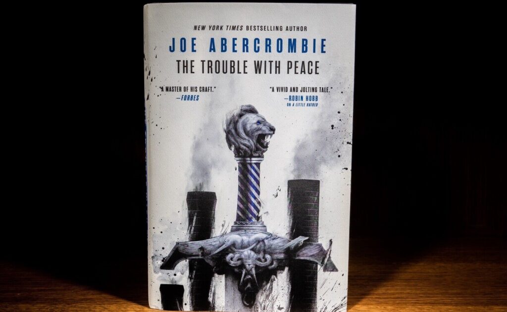 The Trouble with Peace (Age of Madness, Book 2)